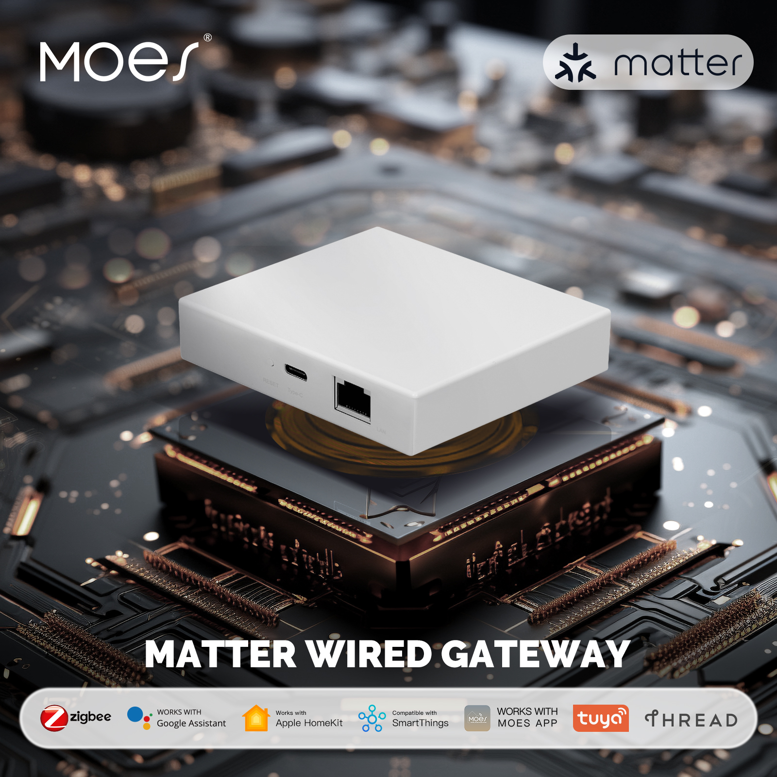 Smart Home Iot - MOES Tuya Zigbee Matter Thread Gateway